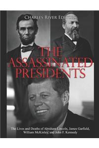 The Assassinated Presidents