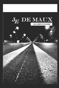 Je de maux