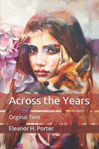 Across the Years