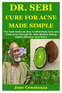 Dr. Sebi Cure for Acne Made Simple