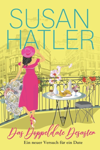 Das Doppeldate Desaster