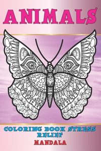 Mandala Coloring Book Stress Relief - Animals