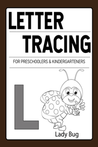 Letter Tracing for Preschoolers & Kindergarteners