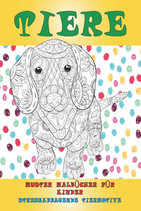 Muster Malbücher für Kinder - Stressabbauende Tiermotive - Tiere