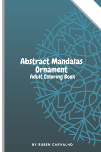 Abstract Mandalas Ornament