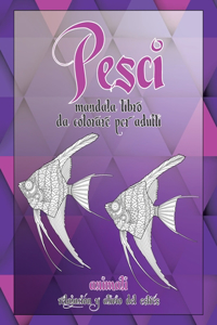 Mandala Libro da colorare per adulti - Relajación y alivio del estrés - Animali - Pesci