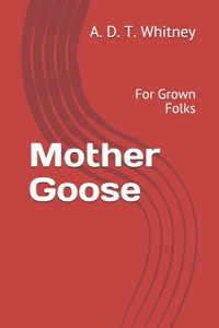 Mother Goose