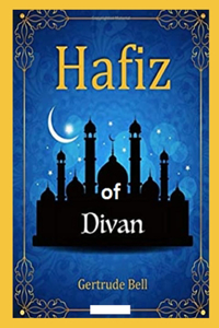 Poems from the Divan of Hafiz illustrated