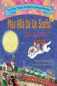 Más Allá De Un Sueño Sin Gluten