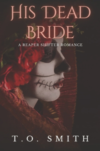 His Dead Bride
