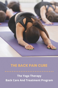 The Back Pain Cure