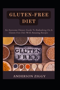 Gluten-Free Diet