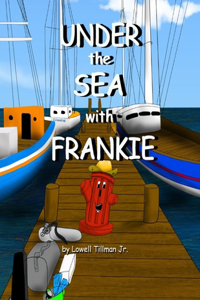 Under the Sea with Frankie