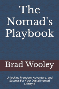 The Nomad's Playbook