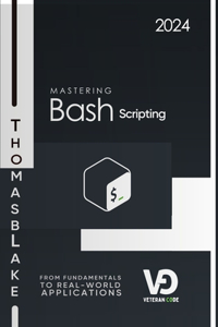 Mastering Bash Scripting