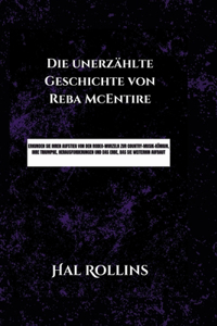 Unerzählte Geschichte Von Reba McEntire
