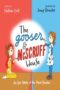 Gooser & McScruff House