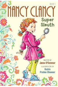 Fancy Nancy: Nancy Clancy, Super Sleuth