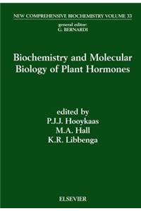 Biochemistry and Molecular Biology of Plant Hormones
