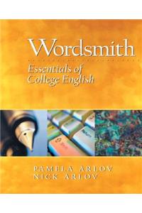 Wordsmith: Essentials of College English