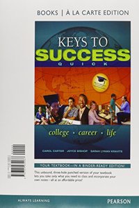 Keys to Success Quick, Student Value Edition Plus New Mylab Student Success with Pearson Etext -- Access Card Package