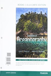 Essentials of Oceanography, Books a la Carte Edition