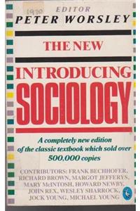 The New Introducing Sociology: Third Revised Edition (Penguin Social Sciences)