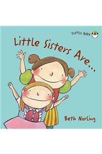 Little Sisters Are... : Puffin Baby