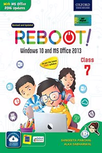 Reboot! Windows 10 And Ms Office 2013 (With Ms Office 2016 Updates) Class 7 Revi