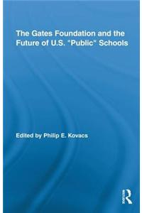 The Gates Foundation and the Future of Us 