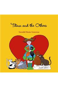 Titina and the Others