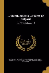 ... Tremblements De Terre En Bulgarie