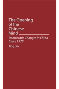 The Opening of the Chinese Mind