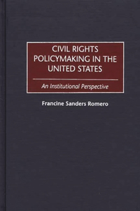 Civil Rights Policymaking in the United States