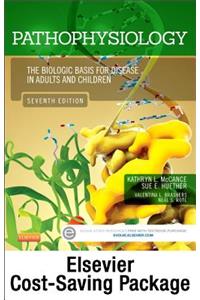 Pathophysiology - Text and Study Guide Package: The Biologic Basis for Disease in Adults and Children