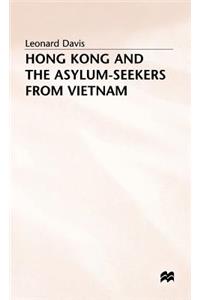 Hong Kong and the Asylum-Seekers from Vietnam