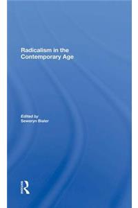 Radicalism in the Contemporary Age, Volume 1