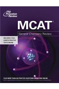 MCAT General Chemistry Review