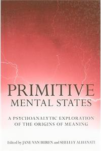 Primitive Mental States
