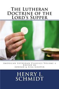 Lutheran Doctrine of the Lord's Supper