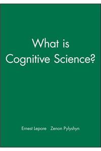 What Is Cognitive Science?