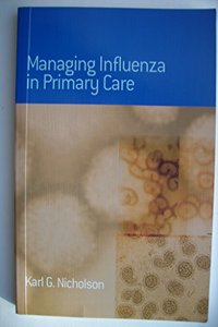 Managing Influenza in Primary Care