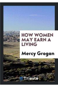 How Women May Earn a Living