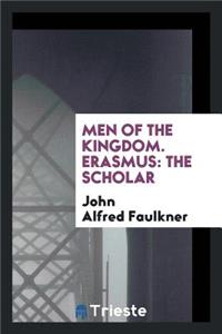 Erasmus: The Scholar