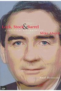 Lock Stock and Barrel