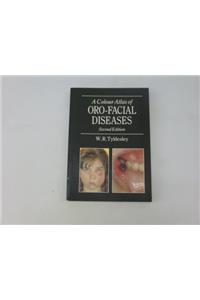 Color Atlas Orofacial Diseases: Oro-Facial Diseases (Diagnosis in Colour)