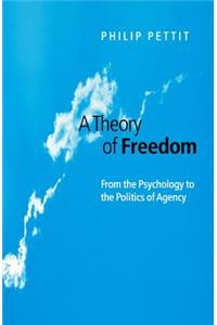 Theory of Freedom