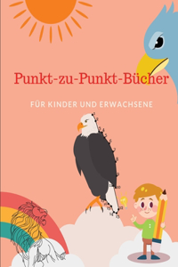 Punkt zu Punkt Bücher Für Kinder und Erwachsene