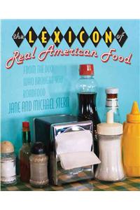 The Lexicon of Real American Food