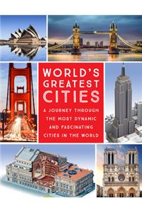 World's Greatest Cities